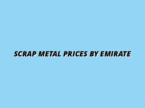 Scrap Metal Prices by Emirate